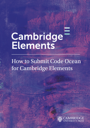 How to Submit Code Ocean for Cambridge Elements 