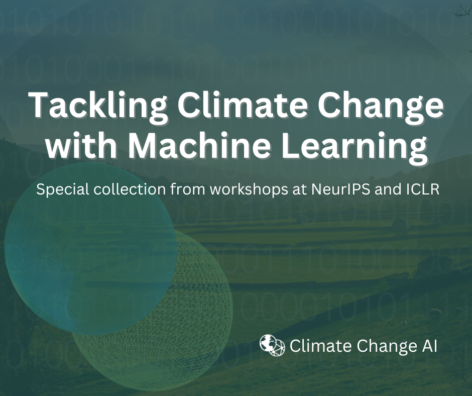 Tackling Climate Change 'NeurIPS and ICLR'